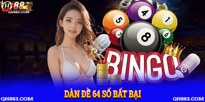 Dàn đề 64 số bất bại